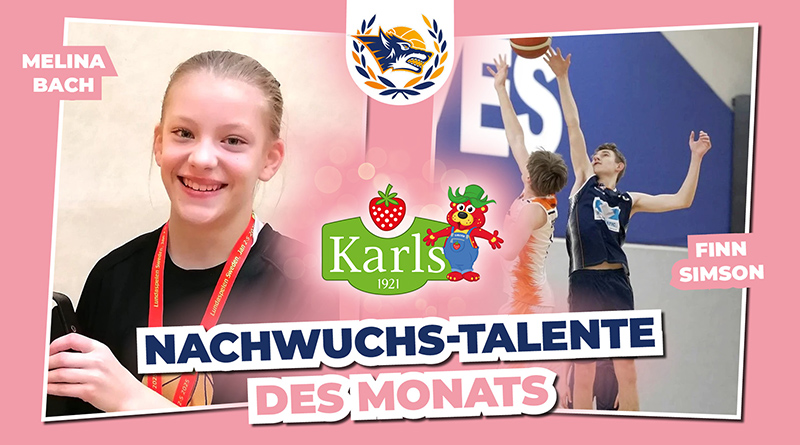 KARLS Nachwuchstalente im März: Melina Bach und Finn Simson